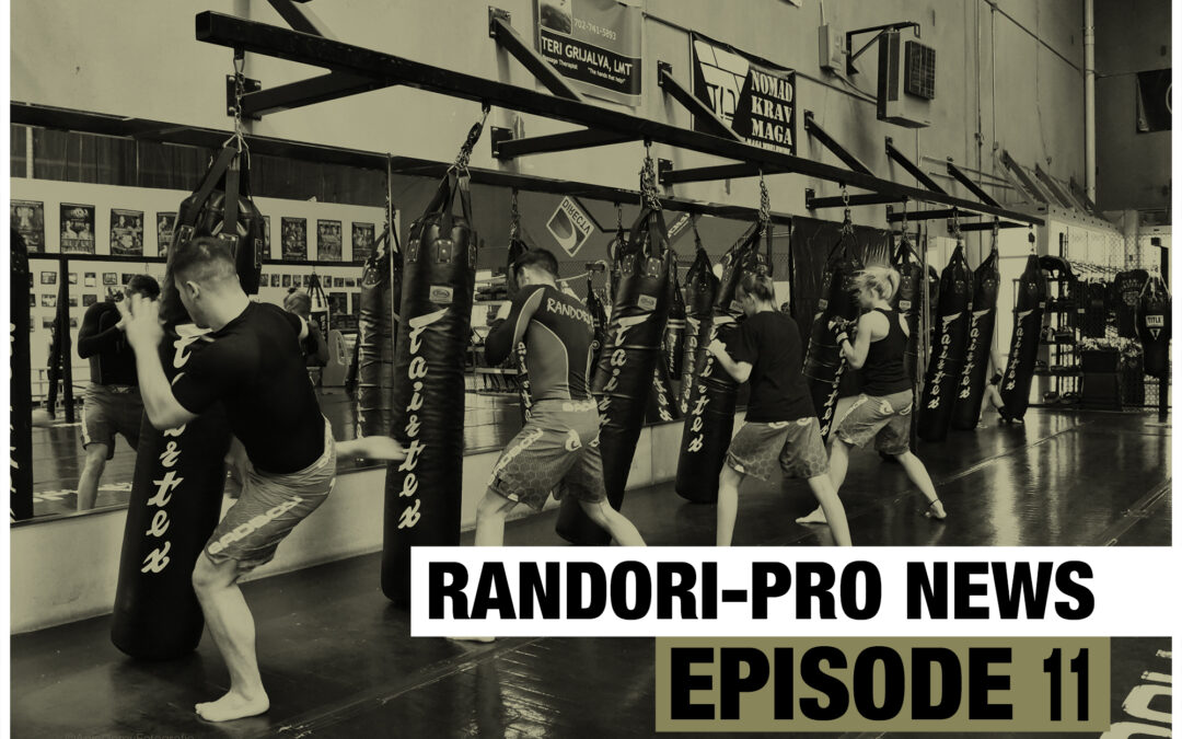 Randori-Pro News Episode 11
